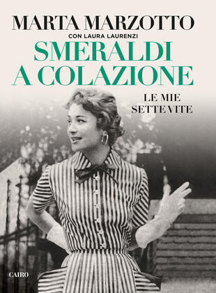 copertina Smeraldi a colazione. Le mie sette vite
