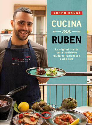 copertina Cucina con Ruben. Le migliori ricette della tradizione giudaico-romanesca e non solo