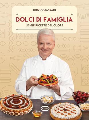 copertina Dolci di famiglia. Le mie ricette del cuore