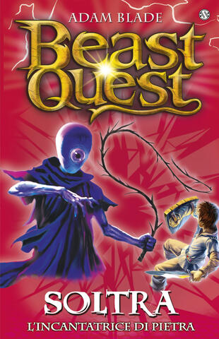 copertina Beast Quest 9. Soltra. L'Incantatrice di Pietra