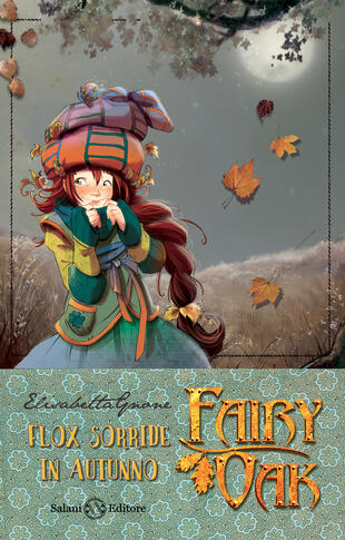 copertina Fairy Oak 6. Flox sorride in autunno (I quattro misteri)