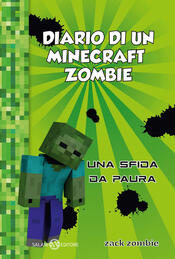 Diario di un Minecraft Zombie 9 Il terribile compleanno di Zombie by Zack  Zombie, eBook