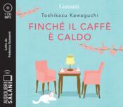copertina Finché il caffè è caldo Audiolibro CD