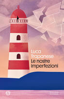 Firmacopie: Luca Trapanese, "Le nostre imperfezioni", nella Ubik di Rivoli
