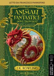 copertina Gli animali fantastici: dove trovarli Audiolibro CD MP3