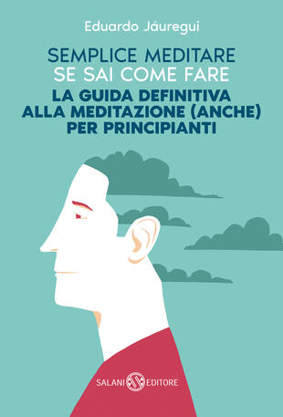 Eduardo Jáuregui presenta "Semplice meditare se sai come fare" alla libreria Claudiana di Firenze