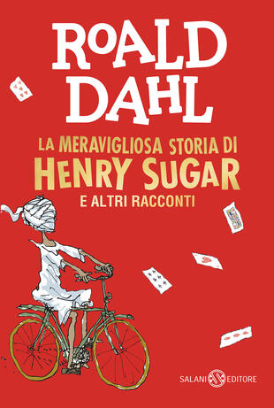 copertina La meravigliosa storia di Henry Sugar e altri racconti