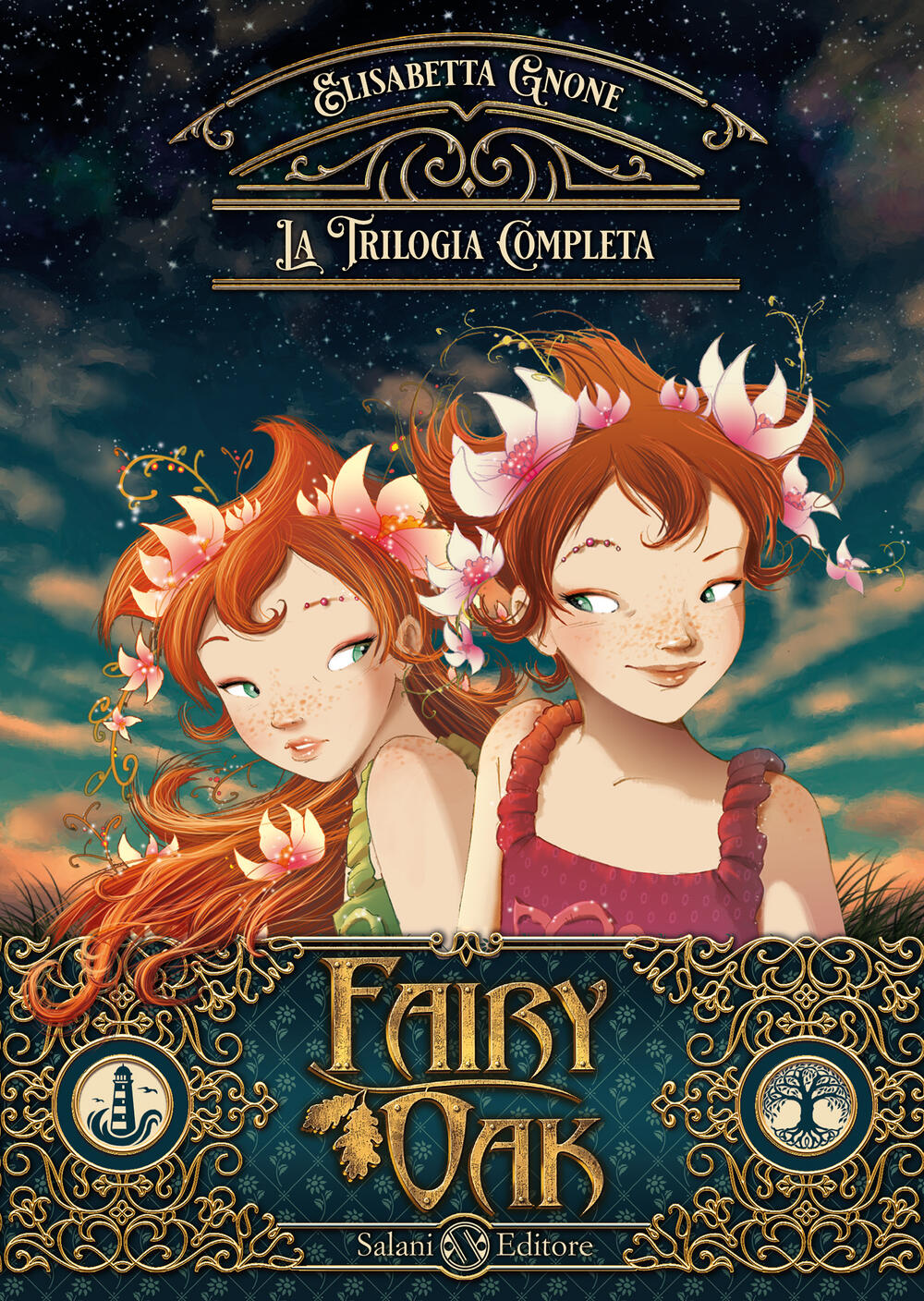 Fairy Oak - La Trilogia Completa di Elisabetta Gnone - Brossura