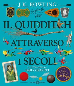 copertina Il Quidditch attraverso i secoli ed. illustrata