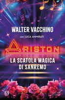 Walter Vacchino Luca Ammirati presentano "Ariston" presso Giunti Odeon Firenze