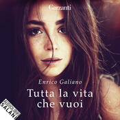 copertina Tutta la vita che vuoi