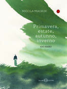 Nicola Magrin presenta "Primavera, estate, autunno, inverno" a Monza