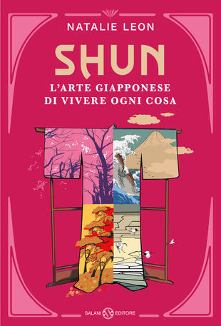 copertina Shun. L’arte giapponese di vivere ogni cosa