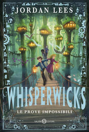 copertina Whisperwicks. Le prove impossibili