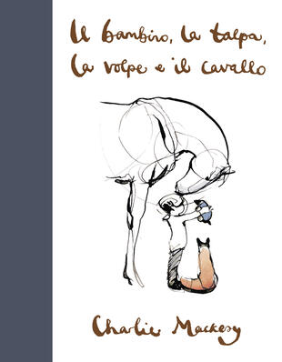 copertina Il bambino, la talpa, la volpe e il cavallo Delux