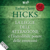 copertina La legge dell'attrazione e l'incredibile potere delle emozioni