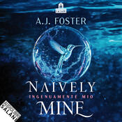 copertina Naively Mine. Ingenuamente mio