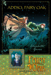 copertina Fairy Oak - Addio, Fairy Oak (vol. 7)