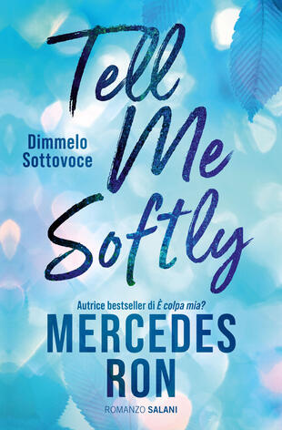 copertina Tell Me Softly