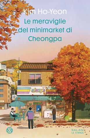copertina Le meraviglie del minimarket di Cheongpa