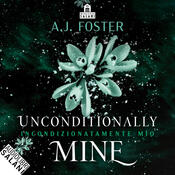 copertina Unconditionally Mine. Incondizionatamente mio