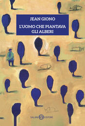 copertina L'uomo che piantava gli alberi