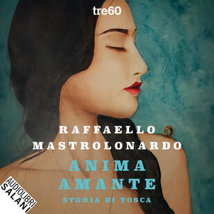 copertina Anima amante. Storia di Tosca