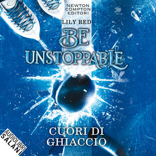 copertina Be Unstoppable. Cuori di ghiaccio