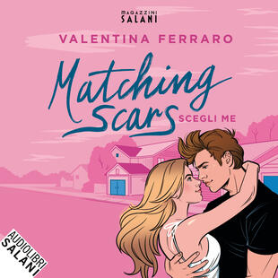 copertina Matching Scars. Scegli me