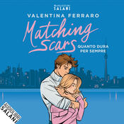 copertina Matching Scars. Quanto dura per sempre