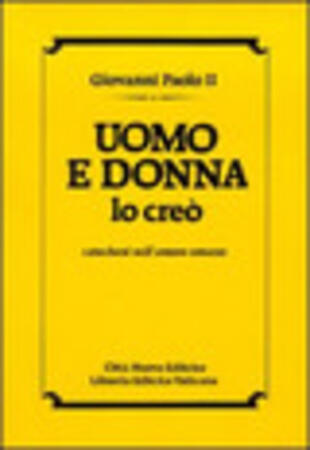 copertina Uomo e donna lo creò. Catechesi sull'amore umano