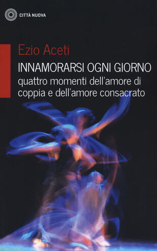 copertina Innamorarsi ogni giorno-quattro momenti dell'amore