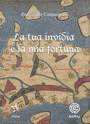 copertina La tua invidia è la mia fortuna
