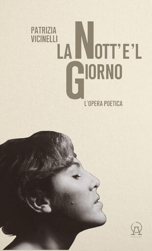 copertina La nott'e'l giorno. L'opera poetica