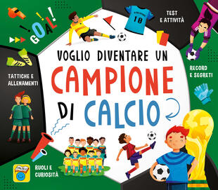 copertina Voglio diventare un campione di calcio