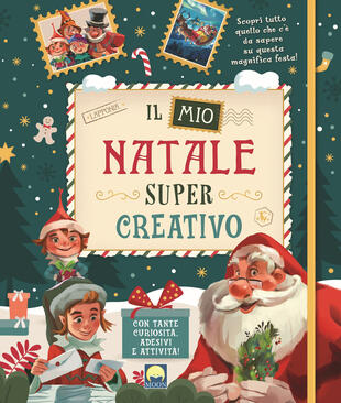 copertina Il mio Natale super creativo. Con adesivi. Ediz. a colori. Ediz. a spirale