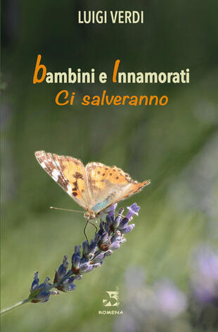 copertina Bambini e innamorati ci salveranno