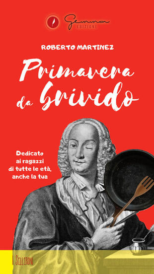 copertina Primavera da brivido. Dedicato ai ragazzi di tutte le età, anche la tua