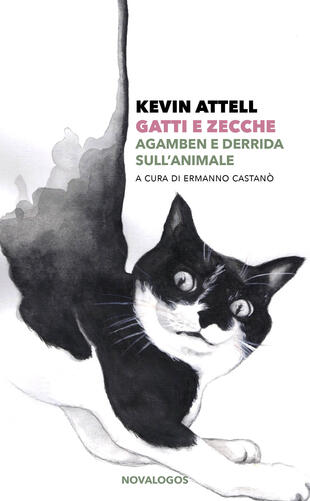 copertina Gatti e zecche. Agamben e Derrida sull'animale
