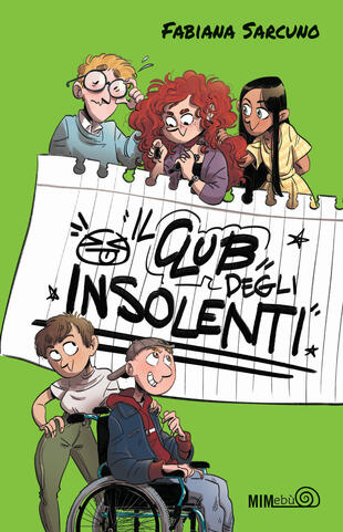 copertina Il club degli insolenti. Ediz. illustrata
