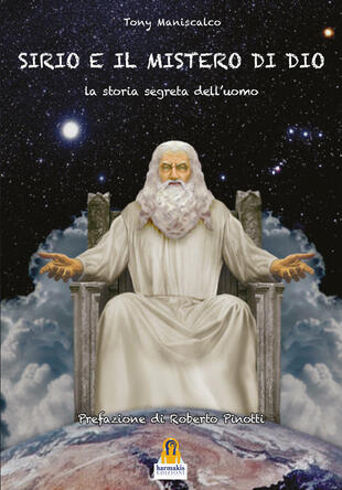 copertina Sirio e il mistero di Dio. La Storia Segreta dell'Uomo