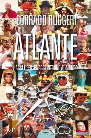 copertina Atlante. Viaggi e personaggi intorno al mondo