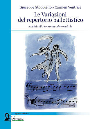 copertina Le variazioni del repertorio ballettistico. Analisi stilistica, strutturale e musicale
