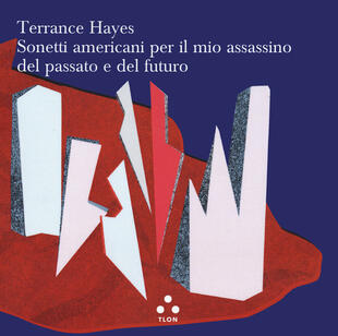 copertina Sonetti americani per il mio assassino del passato e del futuro