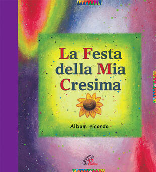 copertina La festa della mia cresima. Album ricordo