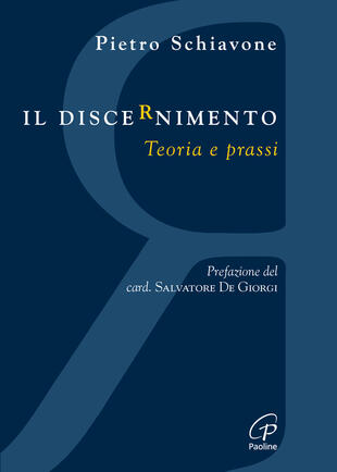 copertina Il discernimento. Teoria e prassi