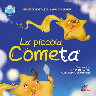 copertina La piccola cometa. Ediz. illustrata. Con CD-ROM