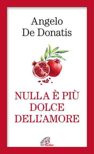 copertina Nulla è più dolce dell'amore