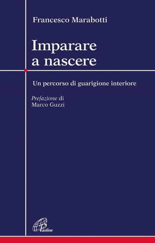 copertina Imparare a nascere. Un percorso di guarigione interiore