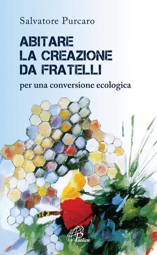 copertina Abitare la creazione da fratelli. Per una conversione ecologica